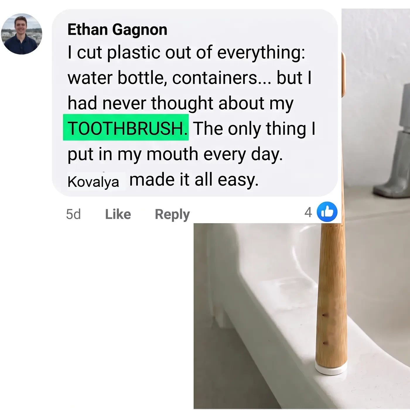 Customer experience with the natural toothbrush 3